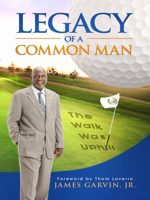 cover image of Legacy of a Common Man